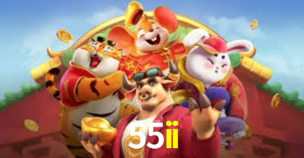 55ii,55ii.com